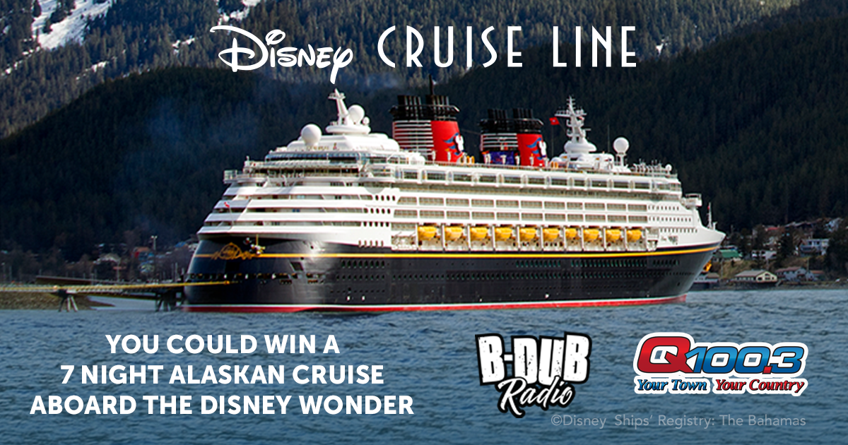 Win A Disney Cruise to Alaska With B-Dub and Q100.3!